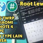 Root Xiaomi Redmi Note 4X Without Pc 4