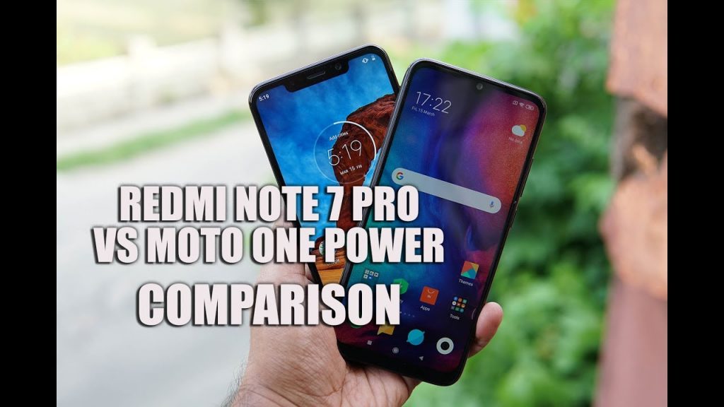Xiaomi Redmi Note 7 Vs Motorola One 1